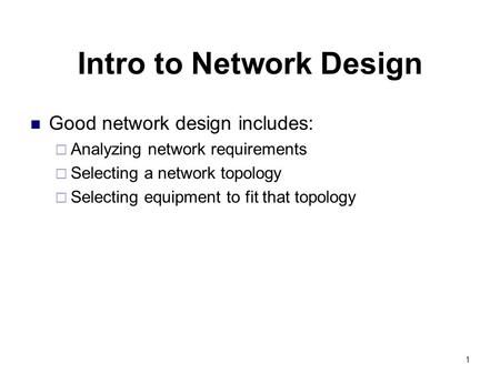 Intro to Network Design