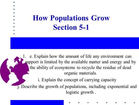 How Populations Grow Section 5-1