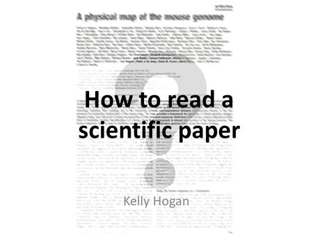 How to read a scientific paper