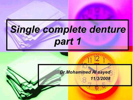 Single complete denture part 1