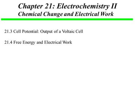 Chapter 21: Electrochemistry II