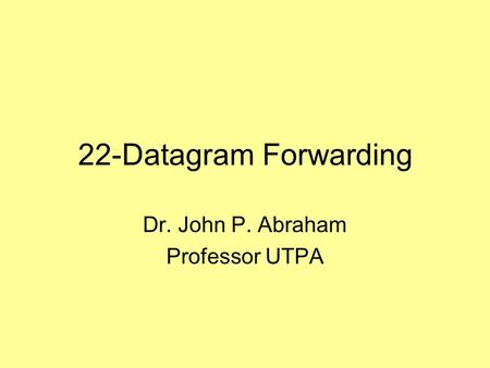 Dr. John P. Abraham Professor UTPA