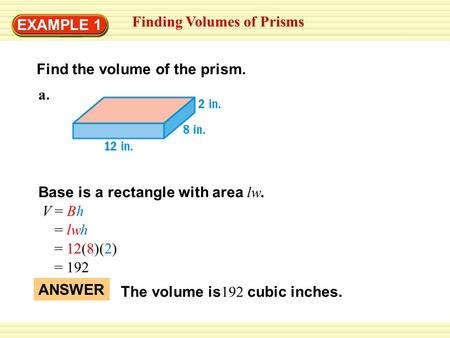 Finding Volumes of Prisms