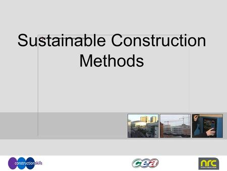 Sustainable Construction Methods