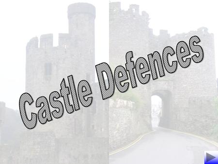 Castles were built to make sure that they could not be seized in a battle. The picture opposite shows how a castle could be defended..