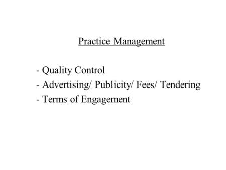 Practice Management Quality Control