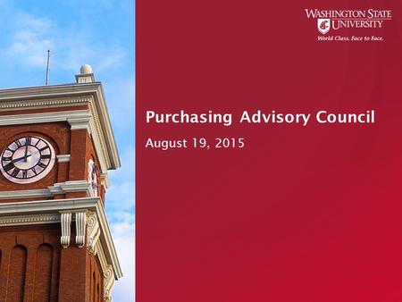 Purchasing Advisory Council August 19, 2015. Agenda Announcements  State of Washington mandatory training  Amazon Smile & Amazon.