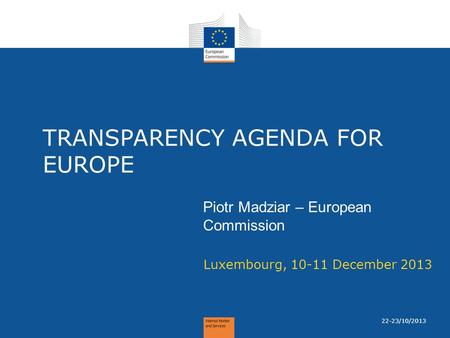 TRANSPARENCY AGENDA FOR EUROPE