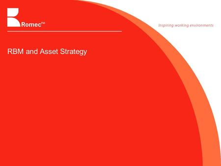 RBM and Asset Strategy.