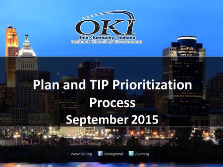 Plan and TIP Prioritization Process September 2015.