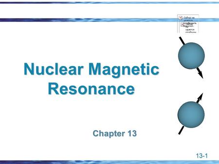 Nuclear Magnetic Resonance - ppt video online download