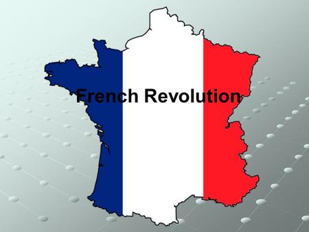 French Revolution. The French Revolution Begins The Three Estates Who was a part of each estate/what jobs did they have? What percentage of the population.