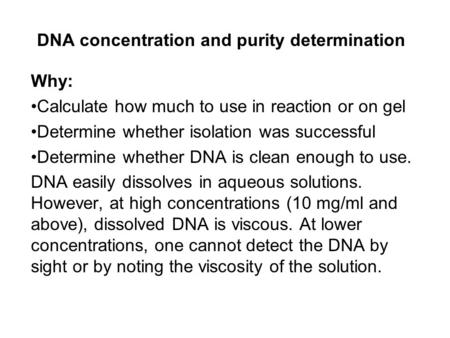 DNA concentration and purity determination