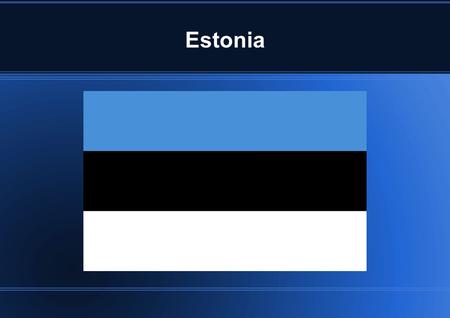 Estonia. Location A country of northern Europe west of Russia, bordering on the Baltic Sea. The area of Estonia is 45,227 km2.
