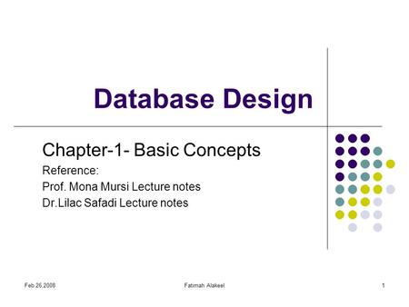 Database Design Chapter-1- Basic Concepts Reference: