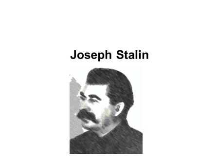 Joseph Stalin. Totalitarianism Stalin's control was so complete that we call his kind of dictatorship a totalitarian dictatorship. He used terror, force,