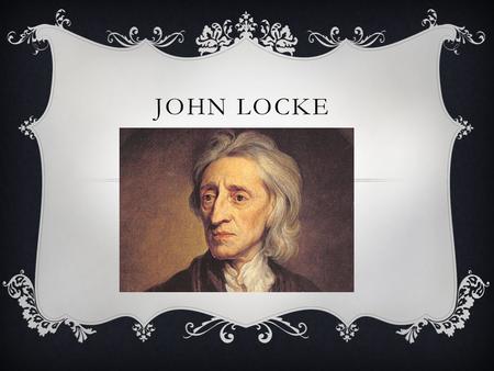 JOHN LOCKE. MEET JOHN LOCKE   7&width=200