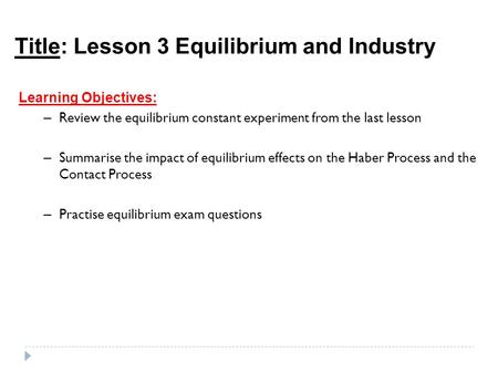 Title: Lesson 3 Equilibrium and Industry