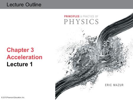 Chapter 3 Acceleration Lecture 1