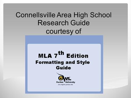 Connellsville Area High School Research Guide courtesy of.