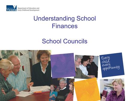 Understanding School Finances School Councils. What are school council’s major responsibilities regarding finance? 1.To approve the school’s annual budget.