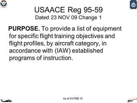 USAACE Reg Dated 23 NOV 09 Change 1
