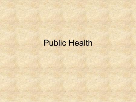 Public Health.