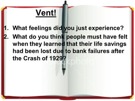 Vent! What feelings did you just experience?