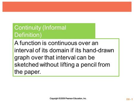 Continuity (Informal Definition)