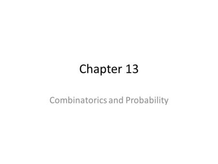 Combinatorics and Probability