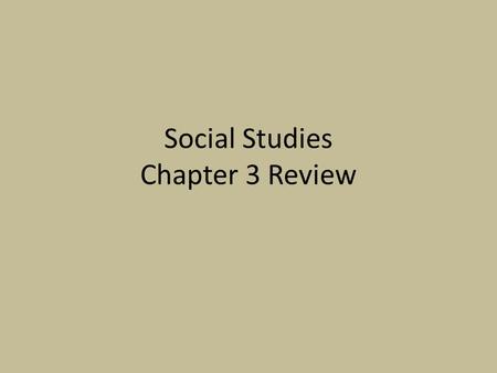 Social Studies Chapter 3 Review. What two things caused sectionalism? A. slavery and tar B. cotton prices and slavery C. slavery and immigration D. slavery.