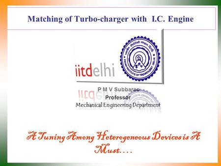 Matching of Turbo-charger with I.C. Engine