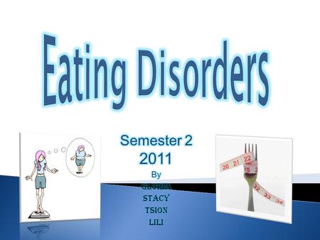  Definition of Eating Disorders  Causes of Eating Disorders  Symptoms  Treatments  Preventions  Conclusion.