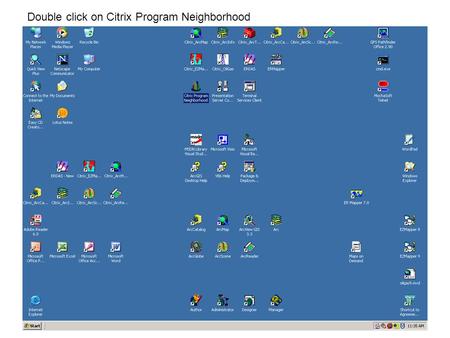 Double click on Citrix Program Neighborhood. Double click on Application Set Manager.