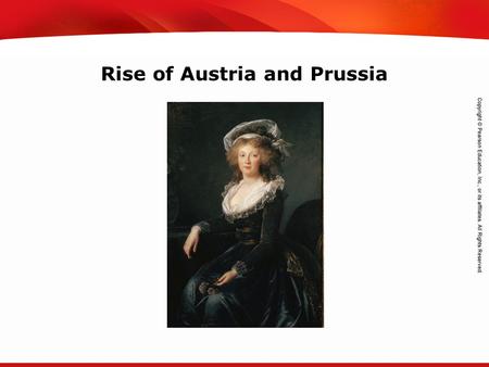 TEKS 8C: Calculate percent composition and empirical and molecular formulas. Rise of Austria and Prussia.