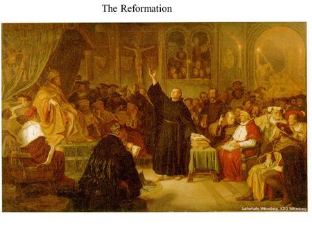 The Reformation. Thomas More Erasmus Martin Luther.