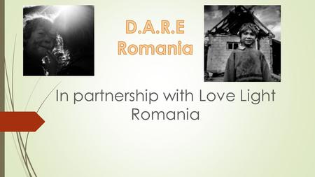 In partnership with Love Light Romania. About Romania  Romania is a country located at the intersection of Central and Southeastern Europe, bordering.