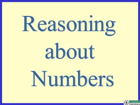 Reasoning about Numbers.