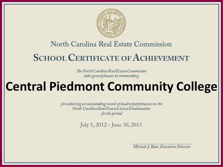 Central Piedmont Community College. Elliot Real Estate Academy.