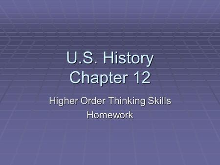 Higher Order Thinking Skills Homework