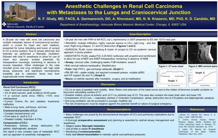 Anesthetic Challenges in Renal Cell Carcinoma with Metastases to the Lungs and Craniocervical Junction Anesthetic Challenges in Renal Cell Carcinoma with.