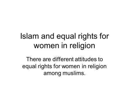 Islam and equal rights for women in religion