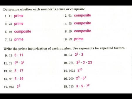 Section 4.4 Greatest Common Factor Find the GCF the set of numbers. 28 42.