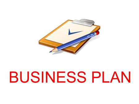 BUSINESS PLAN. What is a business plan? An outlook to the different dimensions of the company and to the environment.