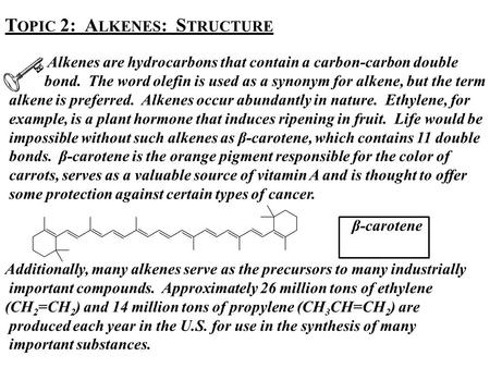 Topic 2: Alkenes: Structure