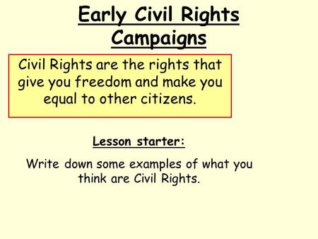 Early Civil Rights Campaigns