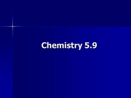 Chemistry 5.9. Oxidation-Reduction Oxidation- Oxidation- Loss of electrons by an atom or ion. Loss of electrons by an atom or ion. Reduction- Reduction-