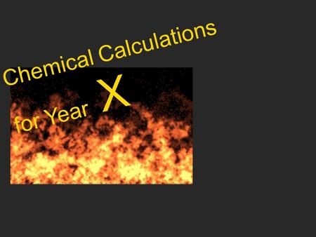 Chemical Calculations for Year X. n 22.4 m n M num n 6x10 23.