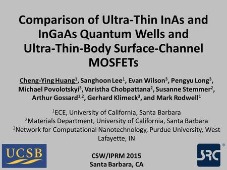 Comparison of Ultra-Thin InAs and InGaAs Quantum Wells and