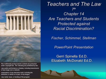 1 Teachers and The Law 7 th Chapter 14 Are Teachers and Students Protected against Racial Discrimination? Fischer, Schimmel, Stellman PowerPoint Presentation.